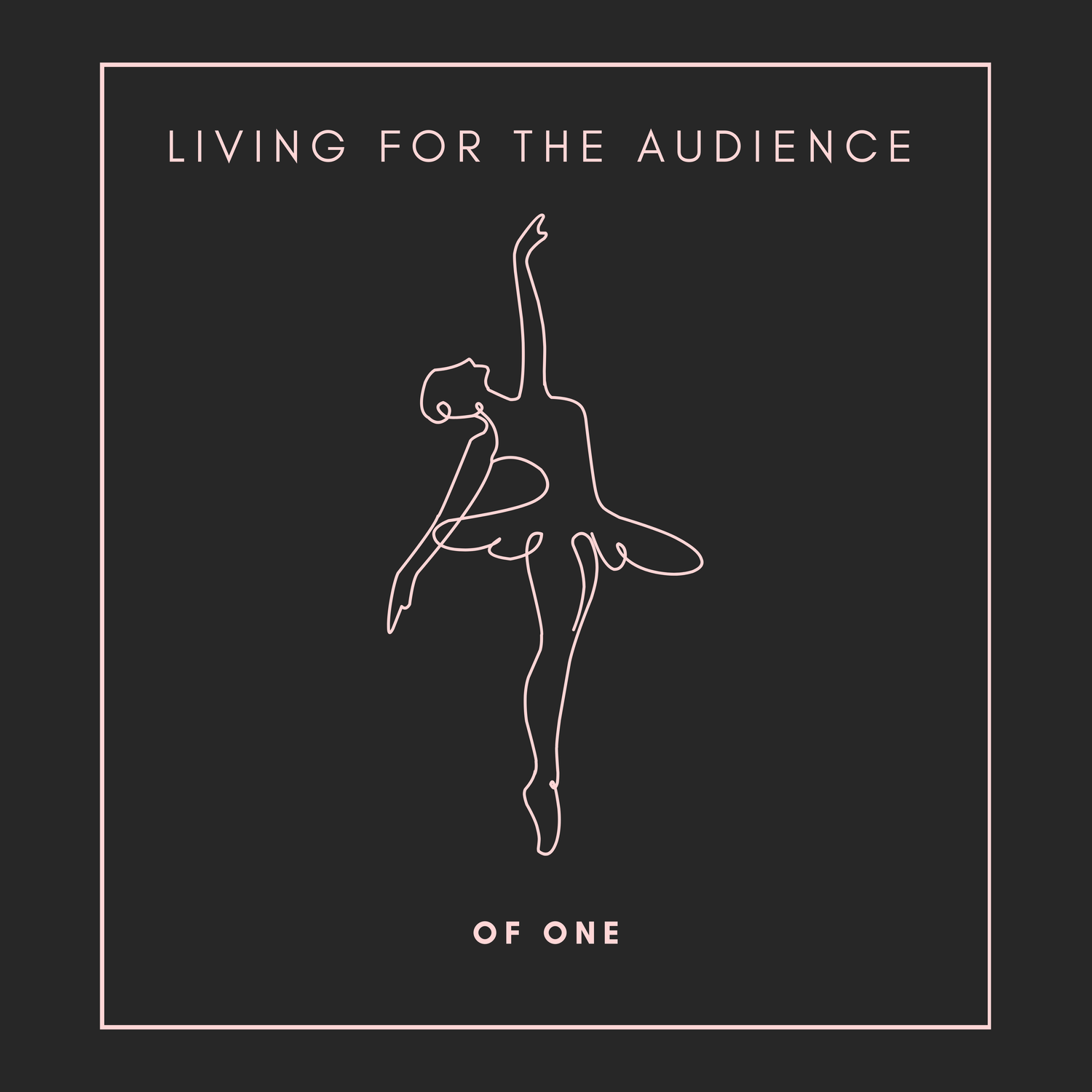 Audience of One [Chalkboard]