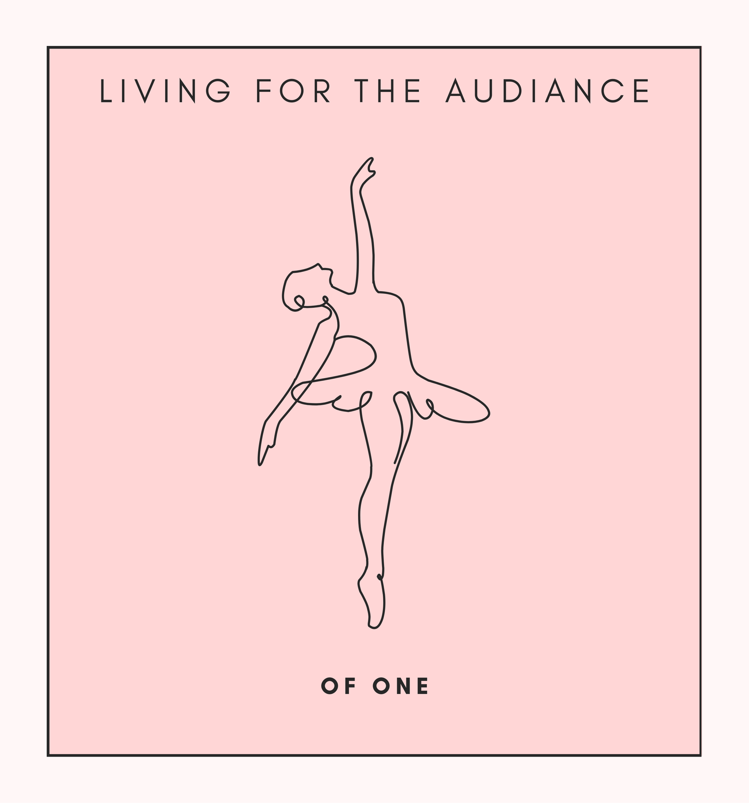 Audience of One [Pink]